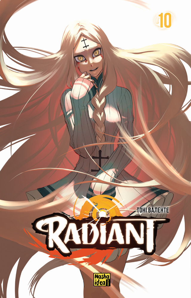 Книга Радіант (Radiant). Том 10 - Тоні Валенте