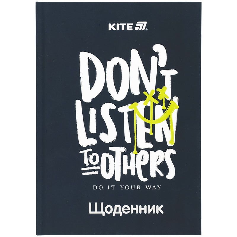 Щоденник шкільний Kite Don't listen K25-262-7, тверда обкладинка