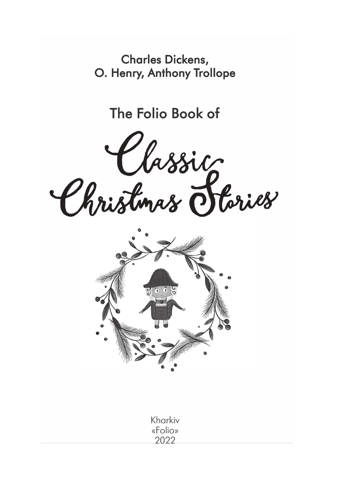 Книга The Folio Book of Classic Christmas Stories (класичні різдвяні оповідання) FWC - О. Генрі, Ентоні Троллоп, Чарльз Діккенс. Фото 4
