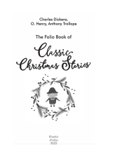 Книга The Folio Book of Classic Christmas Stories (класичні різдвяні оповідання) FWC - О. Генрі, Ентоні Троллоп, Чарльз Діккенс. Фото 4